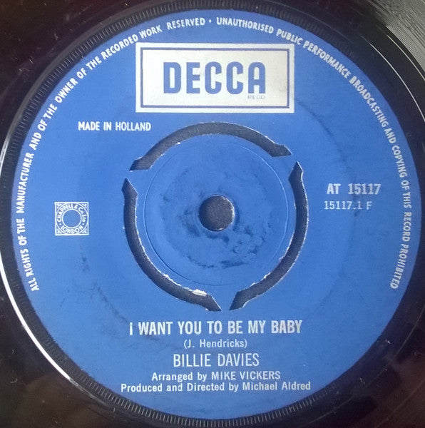 Billie Davies* : I Want You To Be My Baby (7", Single)