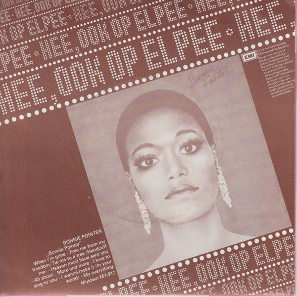 Bonnie Pointer : Free Me From My Freedom / Tie Me To A Tree (Handcuff Me) (7", Single)