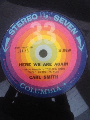 Carl Smith (3) : The Little White House/Here We Are Again (7", Single)
