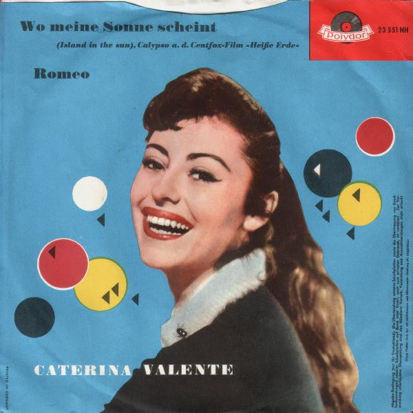 Caterina Valente : Wo Meine Sonne Scheint / Romeo (7", Single, Mono)