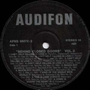 Elvis Presley : Behind Closed Doors 2 (Unreleased Studio And Live Concert Masters 1960-1972) (10", Comp, Unofficial)