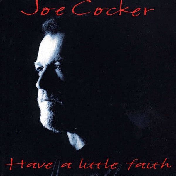 Joe Cocker : Have A Little Faith (CD, Album)