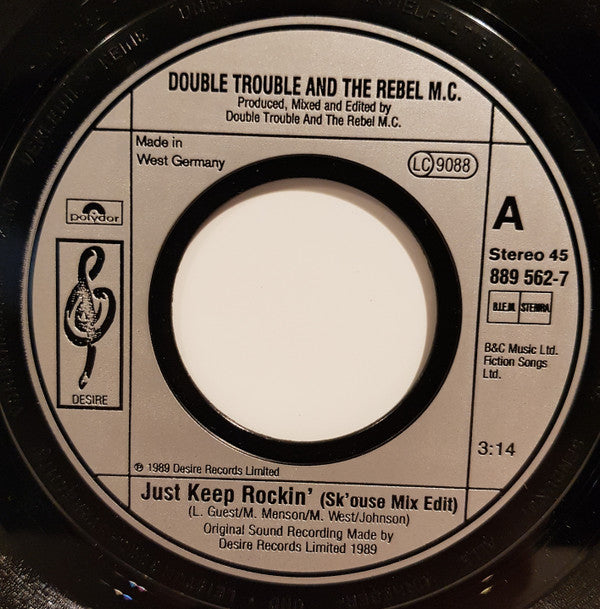 Double Trouble, Rebel MC : Just Keep Rockin' (7", Single, Sil)