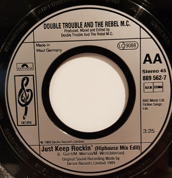 Double Trouble, Rebel MC : Just Keep Rockin' (7", Single, Sil)