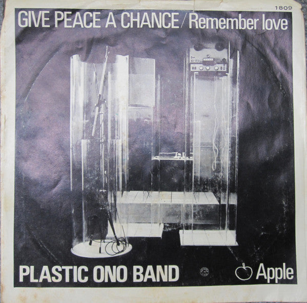 The Plastic Ono Band : Give Peace A Chance / Remember Love (7", Single)