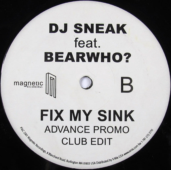 DJ Sneak feat. DJ Bear Who ? : Fix My Sink (12", Promo)