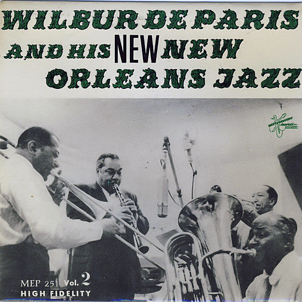 Wilbur De Paris And His New New Orleans Jazz : Wilbur De Paris And His New New Orleans Jazz (Vol. 2) (7", EP)