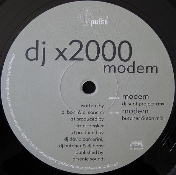 DJ X2000* : Modem (12")