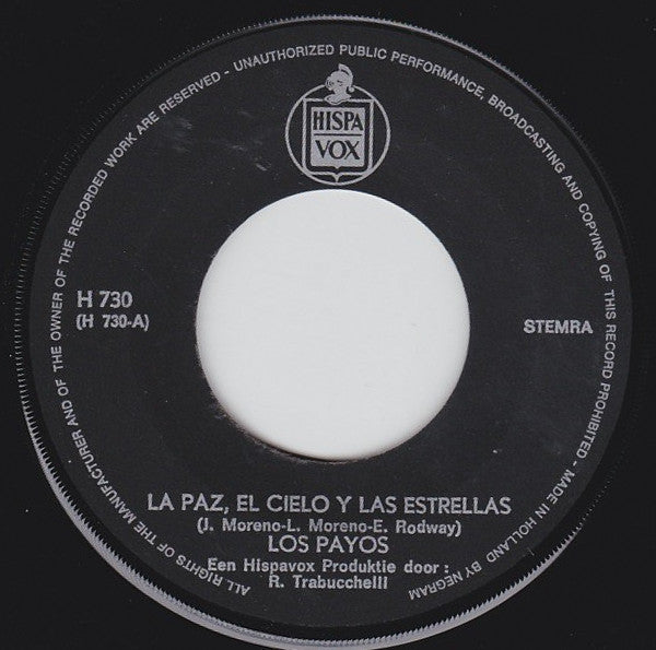 Los Payos : La Paz, El Cielo Y Las Estrellas (7", Single)