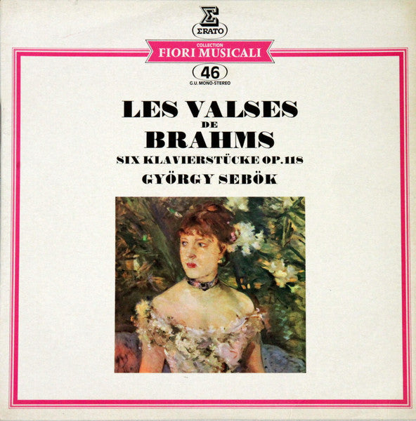 Brahms* - György Sebök : Les Valses De Brahms / Six Klavierstücke Op. 118 (LP, RE)