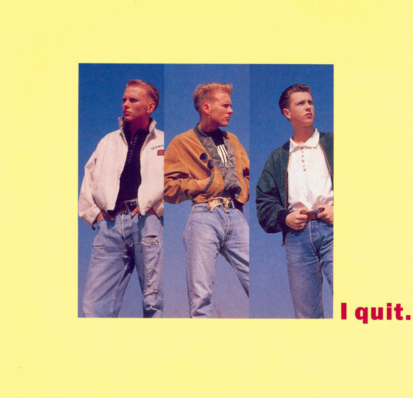 Bros : I Quit (7", Single)