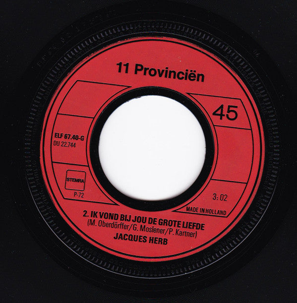 Jacques Herb : Is Jacques Herb Mijn Echte Naam / Ik Vond Bij Jou De Grote Liefde (7", Single, Ora)