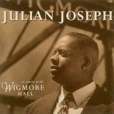Julian Joseph : In Concert At The Wigmore Hall (CD, Album)