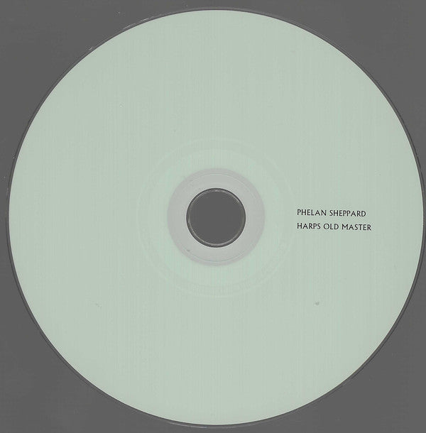 Phelan Sheppard : Harps Old Master (CD, Album, Dig)