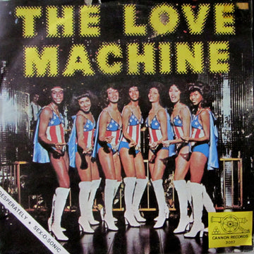 The Love Machine : Desperately / Sex-O-Sonic (7")