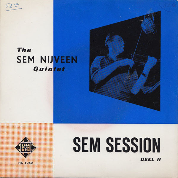 The Sem Nijveen Quintet : Sem Session Deel II (7", EP)