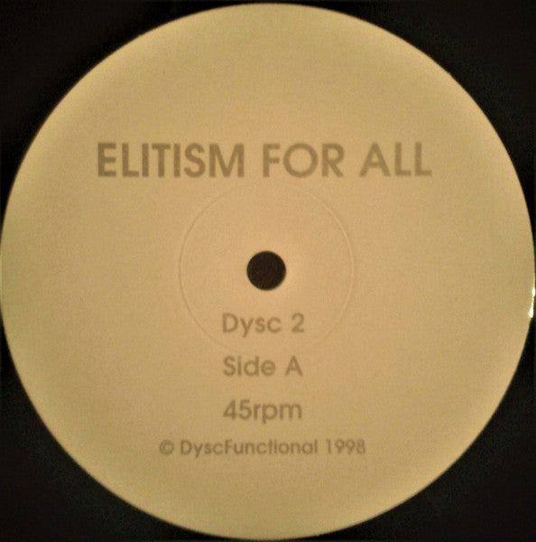 Various : Elitism For All (10")