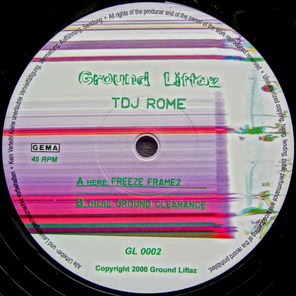 TDJ Rome : Freeze Framez / Ground Clearance (12", Single, Ltd)