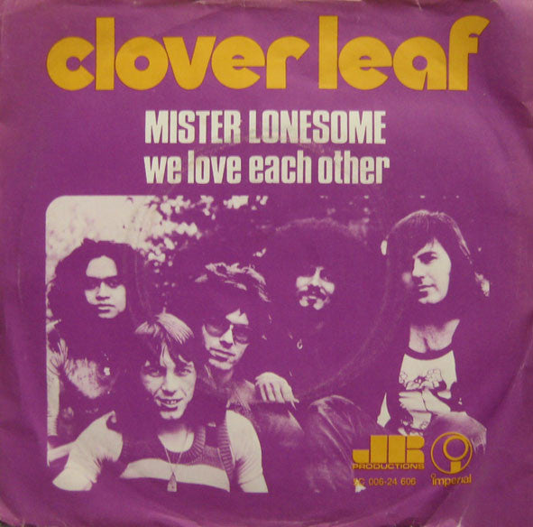 Clover Leaf : Mister Lonesome  (7", Single)