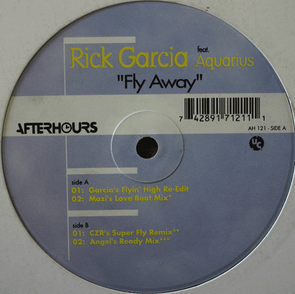 Rick Garcia Feat. Aquarius (4) : Fly Away (12")