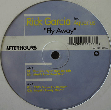 Rick Garcia Feat. Aquarius (4) : Fly Away (12")
