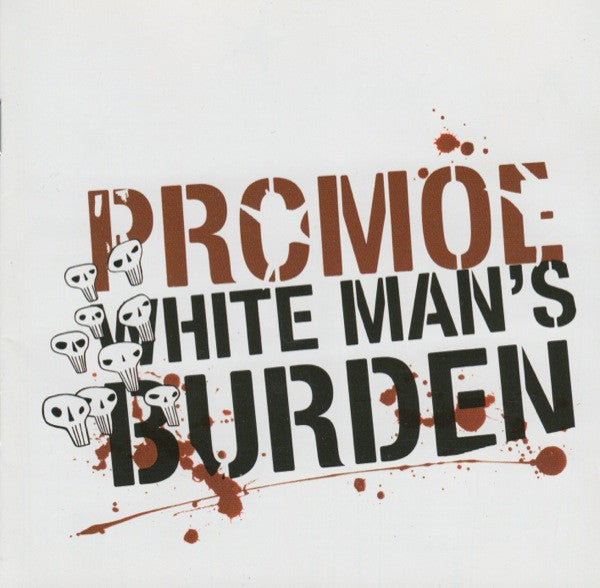 Promoe : White Man's Burden (CD, Album)