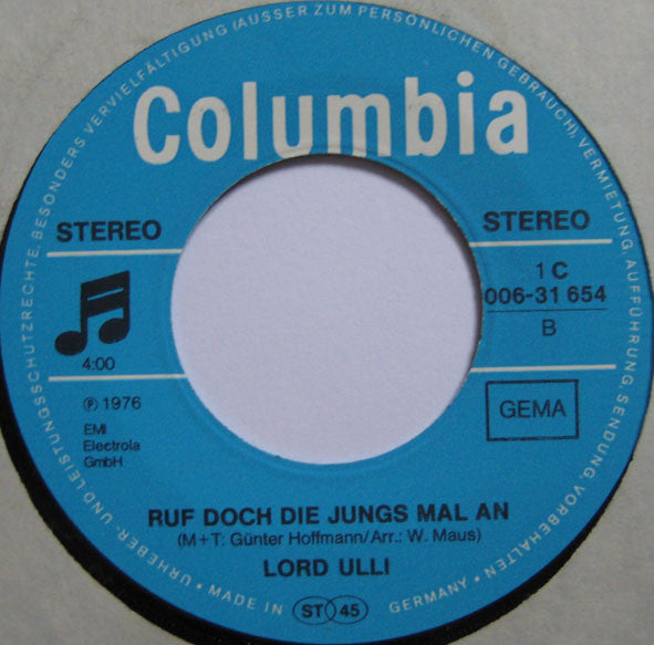 Lord Ulli : Super Disco Band / Ruf Doch Die Jungs Mal An (7", Single)