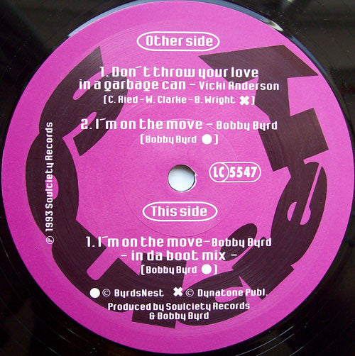 Bobby Byrd & PFunk-Ness : I'm On The Move / Don't Throw Your Love In A Garbage Can (12")