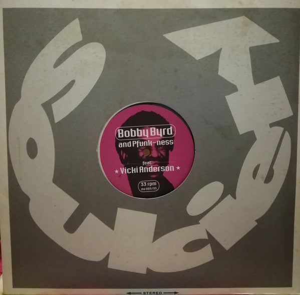 Bobby Byrd & PFunk-Ness : I'm On The Move / Don't Throw Your Love In A Garbage Can (12")