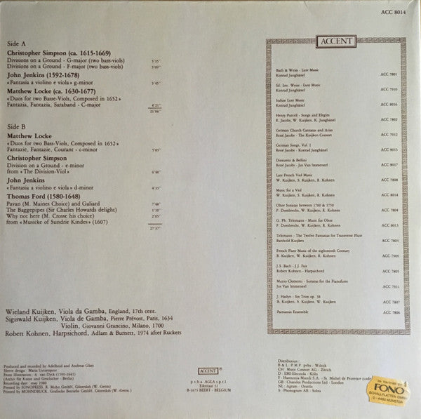 Wieland Kuijken, Sigiswald Kuijken, Robert Kohnen : Music For A Viol (LP, Gat)