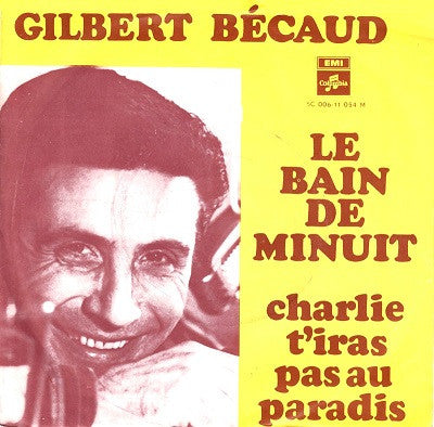 Gilbert Bécaud : Le Bain De Minuit  (7", Single)