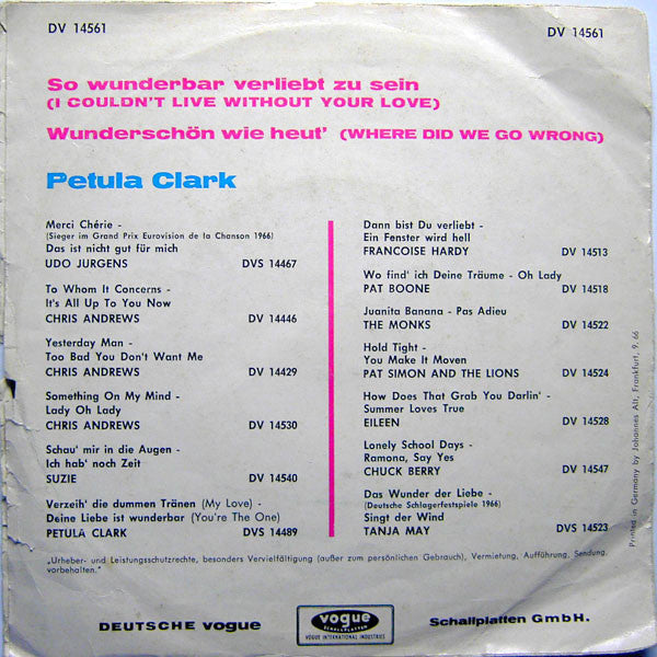 Petula Clark : So Wunderbar Verliebt Zu Sein (I Couldn't Live Without Your Love) (7", Single)