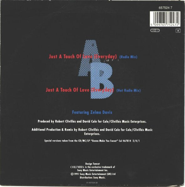 C + C Music Factory : Just A Touch Of Love (Everyday) (7", Single)