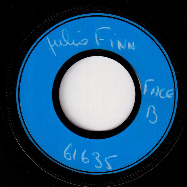 Julio Finn Blues Band : Can't Be Satisfied (7", Single, TP)