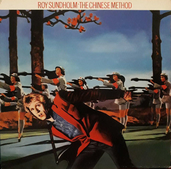 Roy Sundholm : The Chinese Method  (LP, Album)