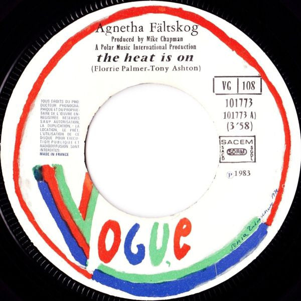 Agnetha Fältskog : The Heat Is On (7", Single)