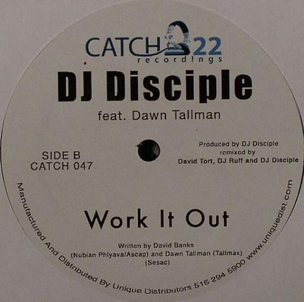 DJ Disciple Feat. Dawn Tallman : Work It Out (12")