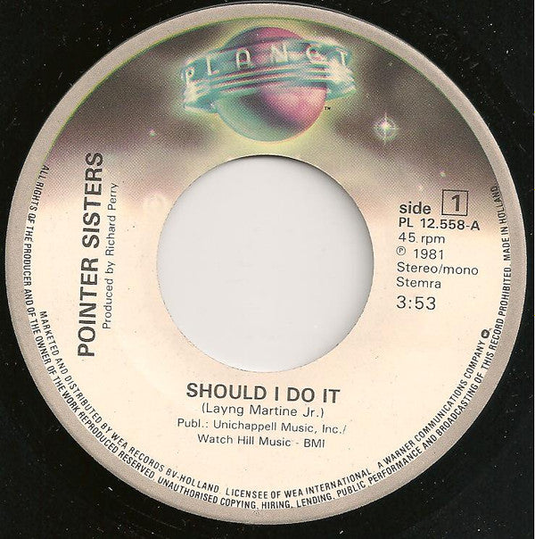Pointer Sisters : Should I Do It / Take My Heart, Take My Soul (7", Single)