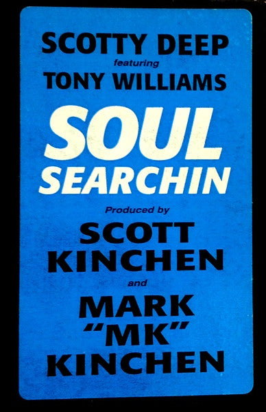 Scottie Deep* Featuring Toni Williams : Soul Searchin' (12")