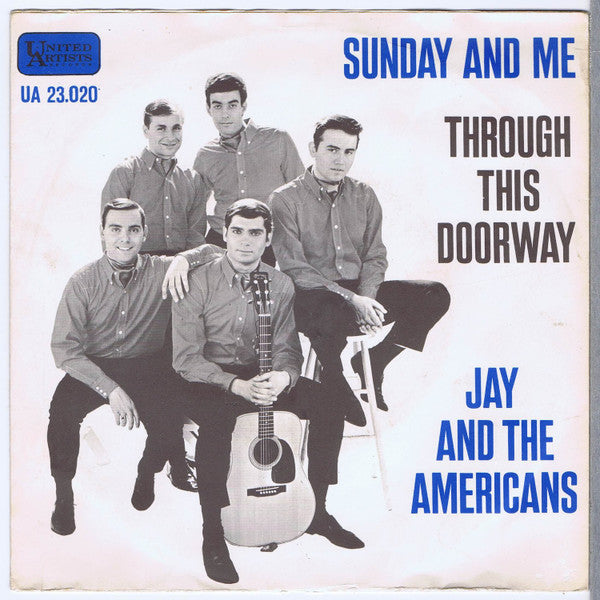 Jay & The Americans : Sunday And Me (7", Single)