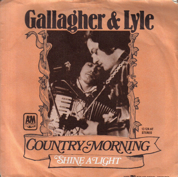 Gallagher & Lyle : Country Morning  (7")