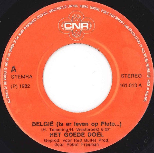Het Goede Doel : België (Is Er Leven Op Pluto... ?) (7", Single)