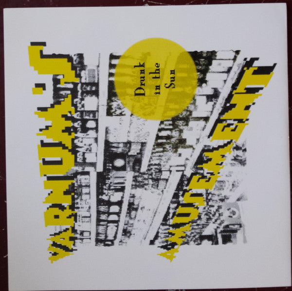 Varnum's Amusement : Drunk In The Sun (7", EP)
