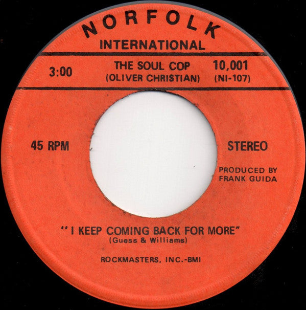 The Soul Cop, Oliver Christian : I Keep Coming Back For More (7", Single)