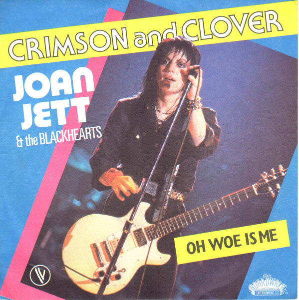 Joan Jett & The Blackhearts : Crimson And Clover (7", Single)