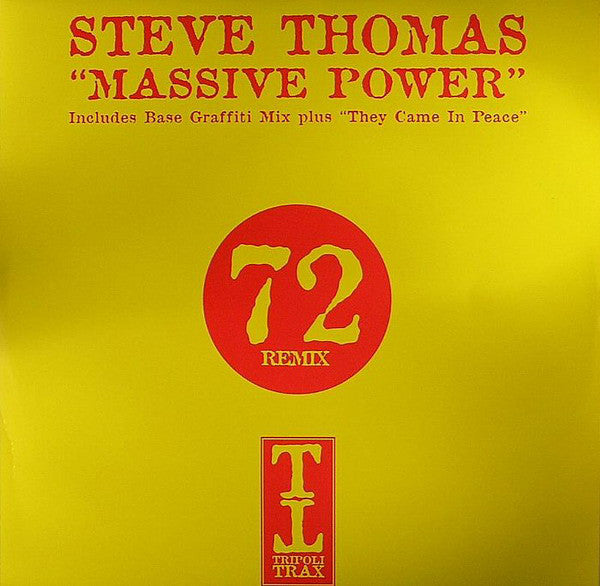 Steve Thomas : Massive Power / They Came In Peace (12")