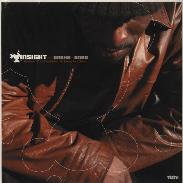 Insight (2) Featuring Dagha And Adad : Seventeen MC's b/w Visual Audio + No Turning Back (Remix) (12")