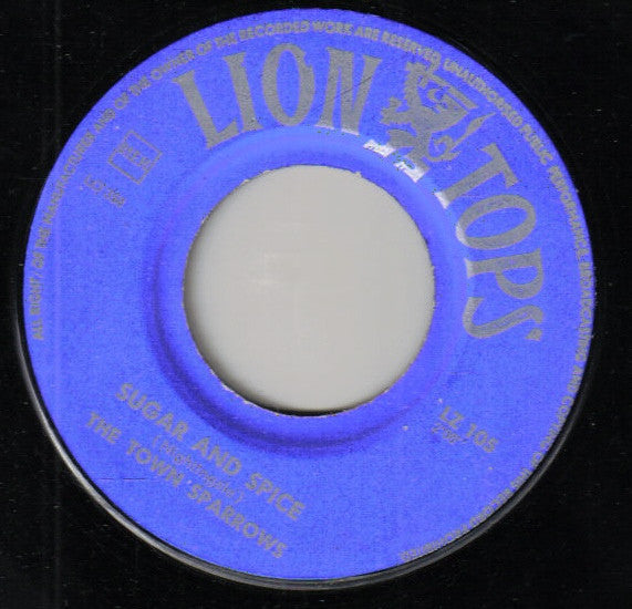 The Town Sparrows / Hal Prince : Sugar And Spice / Everybody (7")