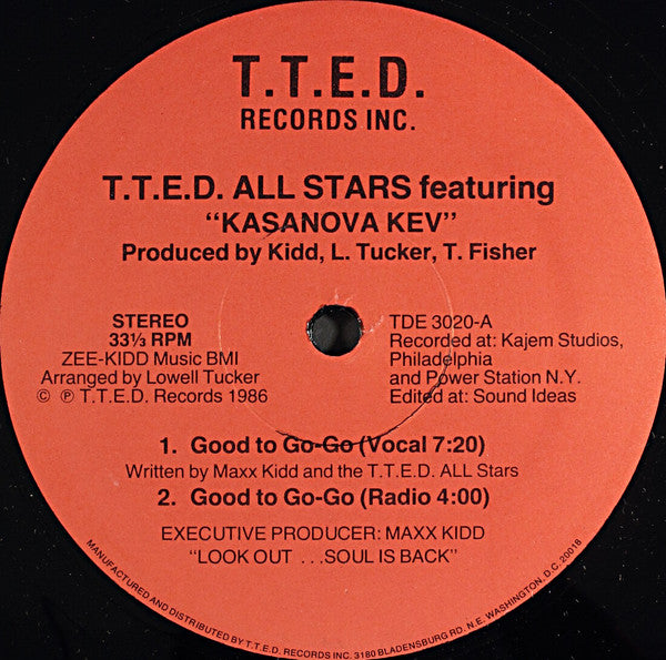 T.T.E.D. Allstars featuring Kasanova Kev : Good To Go-Go (12")
