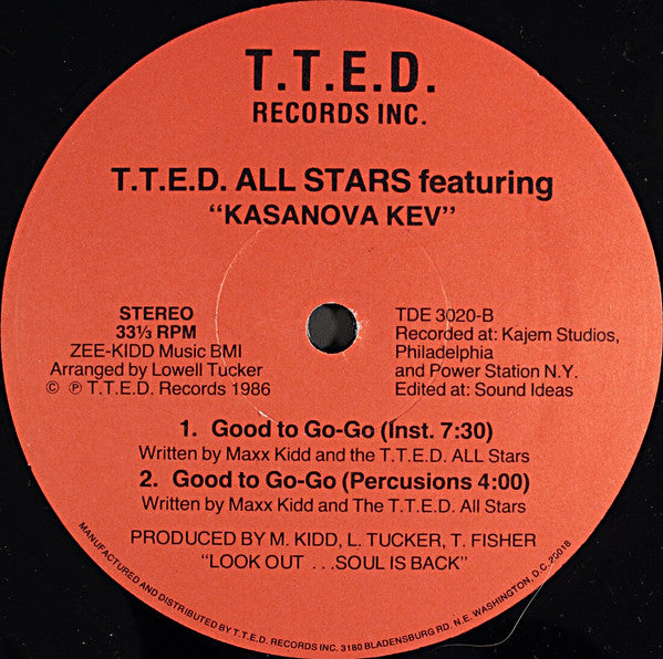 T.T.E.D. Allstars featuring Kasanova Kev : Good To Go-Go (12")
